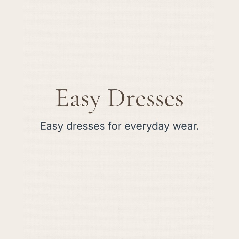Easy Dresses